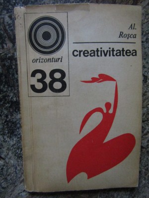 Creativitatea - Al. Rosca foto