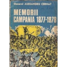 Memorii. Campania 1877-1878 - Alexandru Cernatoni