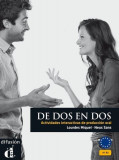 De DOS En DOS - Actividades Interactivas De Produccion Oral: Libro (A1-B2) - Paperback brosat - Lourdes Miquel, Neus Sans - Difusi&oacute;n