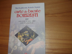 CARTE DE BUCATE BOIERESTI - MIHAIL KOGALNICEANU &amp;amp; KOSTACHE NEGRUZZI * foto