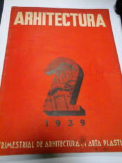 Revista ARHITECTURA nr. 2 / 1939 foto