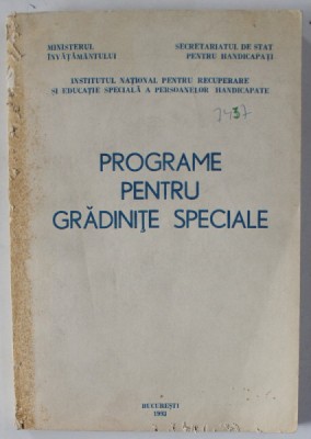 PROGRAME PENTRU GRADINITE SPECIALE , 1993 foto