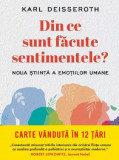 Din ce sunt facute sentimentele - Litera