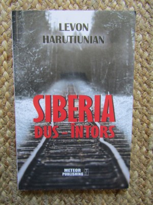 SIBERIA DUS- INTORS de LEVON HARUTIUNIAN , 2014 foto