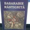 Basarabie rastignita - Valeriu Dulgheru