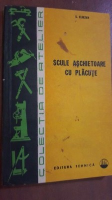 Scule arschietoare cu placute- S. Eliezer foto