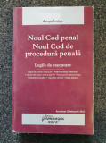 NOUL COD DE PROCEDURA PENALA. LEGILE DE EXECUTARE