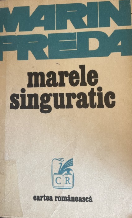 Marele singuratic Marin Preda