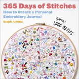 365 Days of Stitches: How to Keep a Personal Embroidery Journal