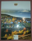 SATUL ROM&Acirc;NESC * FACTOR DE COEZIUNE ŞI UNITATE NAȚIONALĂ