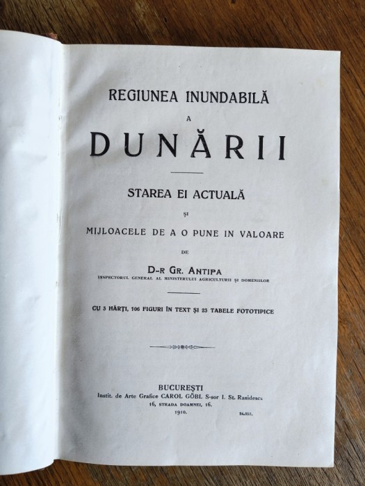 Regiunea inundabila a Dunarii - Dr. Gr. Antipa, 1910 / R6P4F