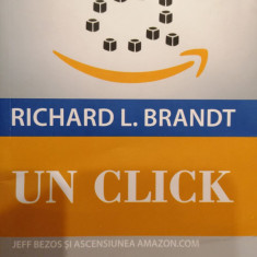 Un click. Jeff Bezos si ascensiunea Amazon.com
