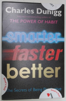 SMARTER , FASTER , BETTER , THE SECRETS OF BEING PRODUCTIVE by CHARLES DUHIGG , 2016 foto