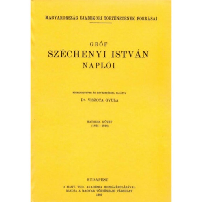 Gr&oacute;f Sz&eacute;chenyi Istv&aacute;n Napl&oacute;i VI. - Sz&eacute;chenyi Istv&aacute;n