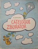 Catelusul Zburator - O. Sekora, 1961, Editura Tineretului, Carte Copii, Povesti Ilustrate