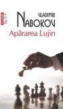 Apărarea Lujin (Top 10+) - Vladimir Nabokov