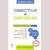 Romeo Cretu - Obiective si obiceiuri - 10+1 idei despre cum instalezi obiceiuri constructive prin care atingi obiective sanatoas