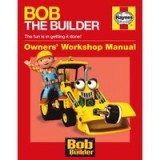 Bob The Builder Owners Workshop Manual