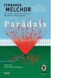 Paradais - Marin Malaicu-Hondrari, Fernanda Melchor