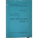 LUCRARI PRACTICE DE SPECTROSCOPIE OPTICA-ATH. TRUTIA-253334