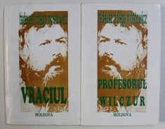 VRACIUL / PROFESORUL WILCZUR de TADEUSZ DOLEGA MOSTOWICZ , VOLUMELE I - II , 1994
