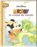 Mickey si vrejul de fasole Walt Disney Junior