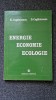 ENERGIE ECONOMIE ECOLOGIE - Cogalniceanu