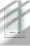 Poster Canvas cu Harta Orașului Baia Mare - Rom&acirc;nia &ndash; Print Digital Ne&icirc;nramat | A4 (21 x 29.7 cm)