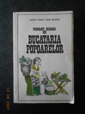 LUCRETIA OPREAN, MURA MOLDOVAN - PREPARATE ALESE DIN BUCATARIA POPOARELOR foto