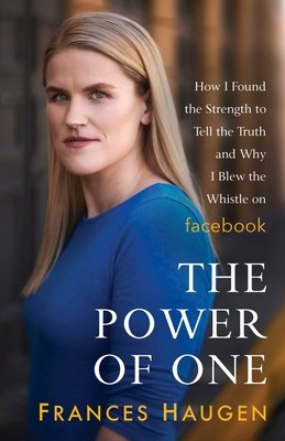 Every Choice Matters: How I Found the Strength to Tell the Truth and Why I Blew the Whistle on Facebook foto