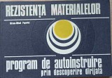 REZISTENTA MATERIALELOR. PROGRAM DE AUTOINSTRUIRE PRIN DESCOPERIRE DIRIJATA-MIRCEA-MIHAIL POPOVICI