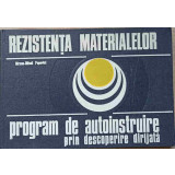 REZISTENTA MATERIALELOR. PROGRAM DE AUTOINSTRUIRE PRIN DESCOPERIRE DIRIJATA-MIRCEA-MIHAIL POPOVICI-223231