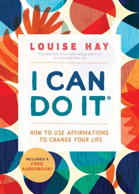 I Can Do It: How to Use Affirmations to Change Your Life foto