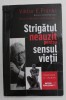 Strigătul Neauzit pentru Sensul Vieții - Victor Frankl, Mentor Press Publishing, Psihologie