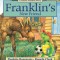 Franklin&#039;s New Friend