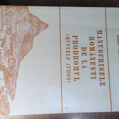 Manuscrisele romanesti de la Prodromul (Muntele Athos) - Arhim. Veniamin Micle