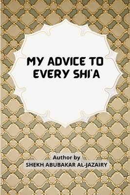 My Advice to Every Shi&amp;#039;a foto