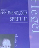 FENOMENOLOGIA SPIRITULUI HEGEL