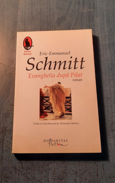 Evanghelua dupa Pilat Eric Emmanuel Schmitt