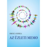 Az &uuml;zleti memo. Seg&eacute;danyag az LCCI nyelvvizsg&aacute;ra - Orosz Andrea
