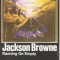 Jackson Browne - Running On Empty, Caseta audio