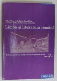 LIMBA SI LITERATURA ROMANA , EVALUARE SUMATIVA PE UNITATI DE INVATARE SI SUBIECTE DE TEZE , CLASA A - V -A de SOFIA DOBRA ..IRINA VIDA , ANII &#039;2000