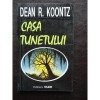 Casa Tunetului - Dean R. Koontz, Editura Olimp, 1992, Beletristica SF