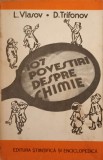 107 POVESTIRI DESPRE CHIMIE-L. VLASOV, D. TRIFONOV-341789