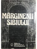 Cornel Irimie (coord.) - Mărginenii Sibiului (editia 1985)