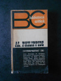 BIBLIOTECA CRITICA - AL. PHILIPPIDE. INTERPRETAT DE: ...