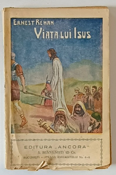 VIATA LUI ISUS de ERNEST REHAN, EDITIA A DOUA ILUSTRATA
