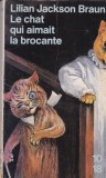 Carte Lilian Jackson Braun - Le chat qui aimait la brocante, Limba Franceza, 222 pagini, 1992, Stare buna, Brosata, 10x18 cm