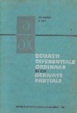 Ecuatii diferentiale ordinare si cu derivate partiale