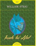 Insula lui Abel - William Steig